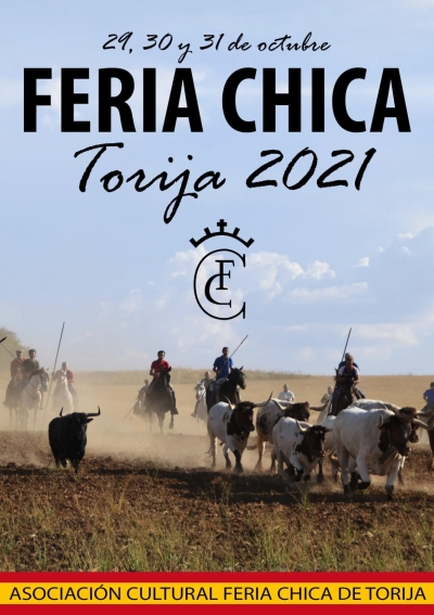 FERIA CHICA 2021 - Asociación Cultural &quot;FERIA CHICA TORIJA&quot;